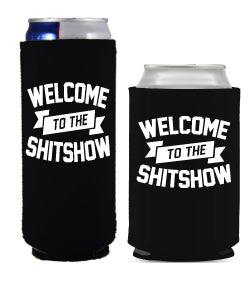 Sh!tshow CAN COOLER